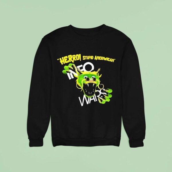 Herro Stupid American Info Wars Alex Jones Sweatshirt