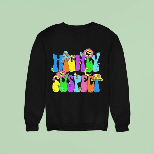 Highly Suspect Trippy Sweatshirt