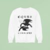 Horses Horses In Latin Sweatshirt