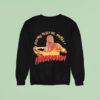Hulk Hogan Hulkawania Legends Never Die Brother Sweatshirt