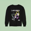 I Am Unico Ca Sweatshirt