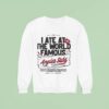 I Ate At The World Famous Angie S Subs Est Sweatshirt