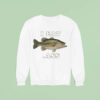 I Eat Bass Fish Sweatshirt