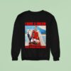 I Have A Dream Make Prison Great Again Sweatshirt