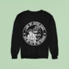 I Like My Coffee Black And Tea In The Harbor With Ship Sweatshirt