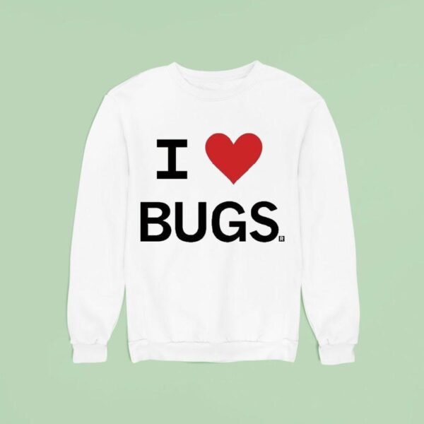 I Love Bugs Sweatshirt