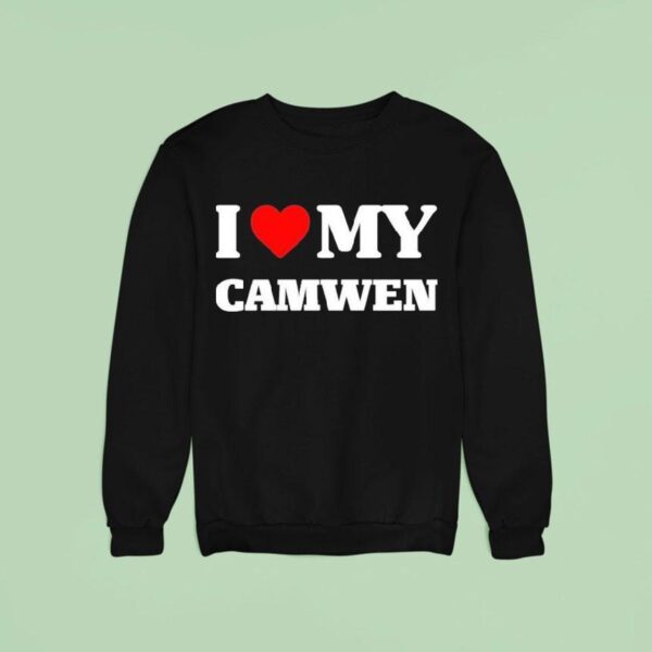 I Love My Camwen Sweatshirt