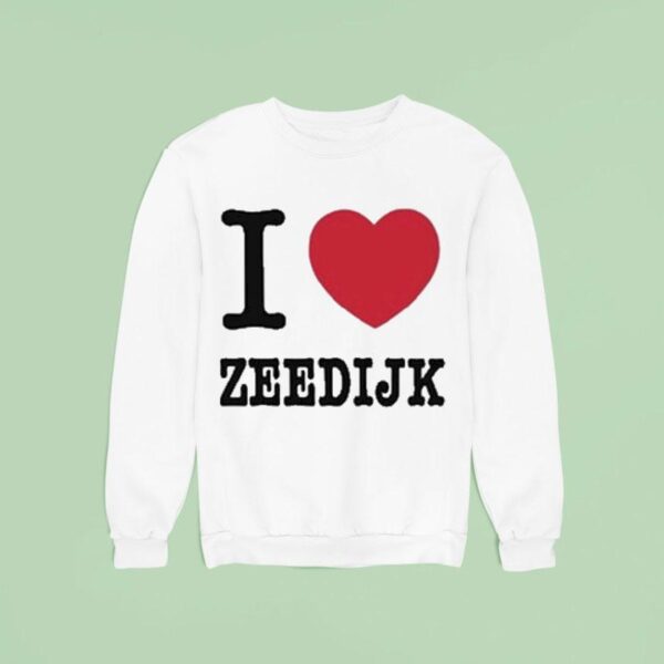 I Love Zeedijk Sweatshirt