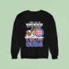 I May Live In Somewhere But On Gameday My Heart And Soul Belong To Chicago Cubs Masco Sweatshirt