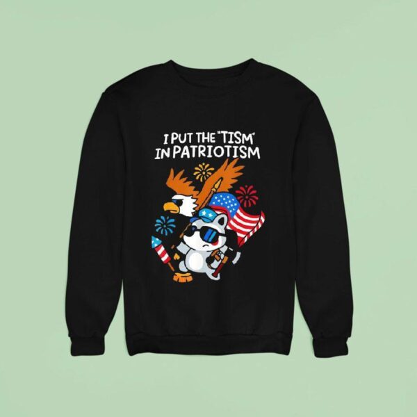 I Put The Tism In Patriotism Athletic Eagle Sweatshirt