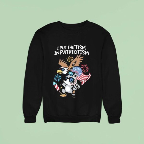I Put The Tism In Patriotism Athletic Sweatshirt