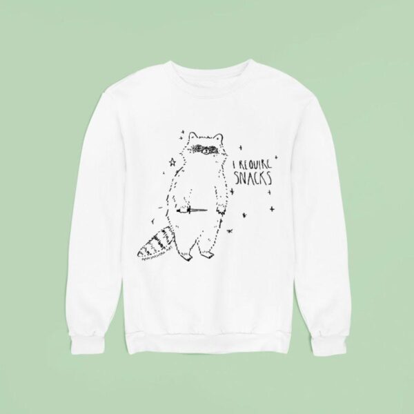 I Require Snacks Raccoon Sweatshirt