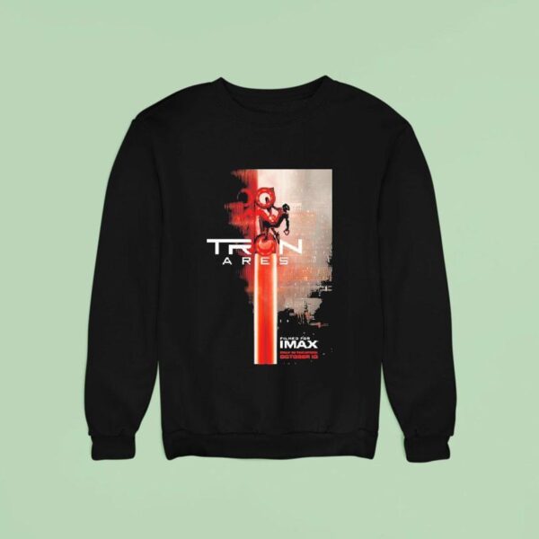 Imax For Tron Ares Only In Theaters On October Sweatshirt