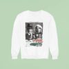 In A Getaway Car There Are Sirens In The Beat Of Their Hearts Nils Sjoberg Sweatshirt