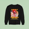 In Memory Of Connie Francis Pretty Little Baby Thank You For The Memories Signature Sweatshirt