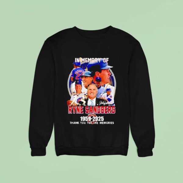 In Memory Of Ryne Sandberg Chicago Cubs Thank You For The Memories Signature Sweatshirt