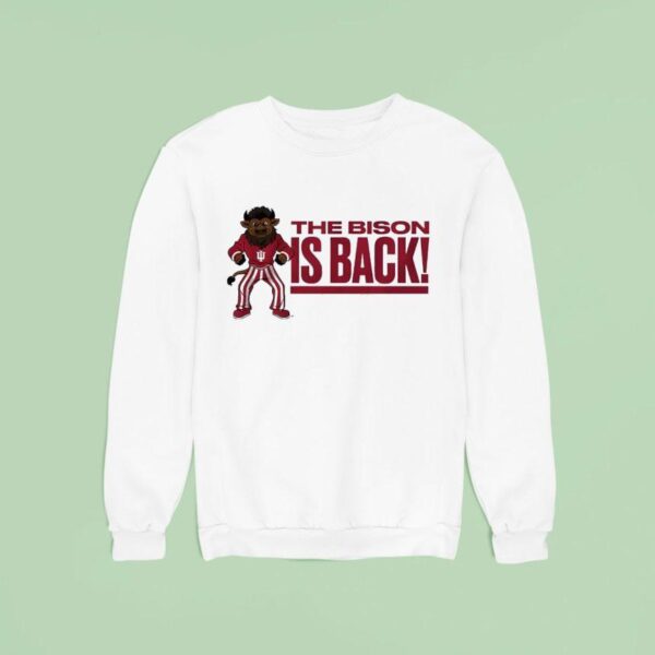 Indiana Hoosiers Hoosier The Bison Is Back Sweatshirt