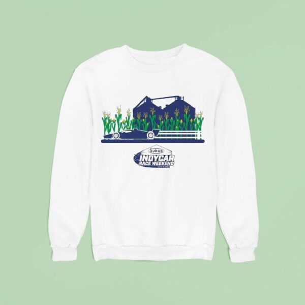 Indycar Race Weekend Event July Sukup Corn Sweatshirt