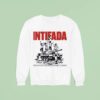 Intifada May The Children Of Gaza Dance On The Rubble Of Zionism Sweatshirt