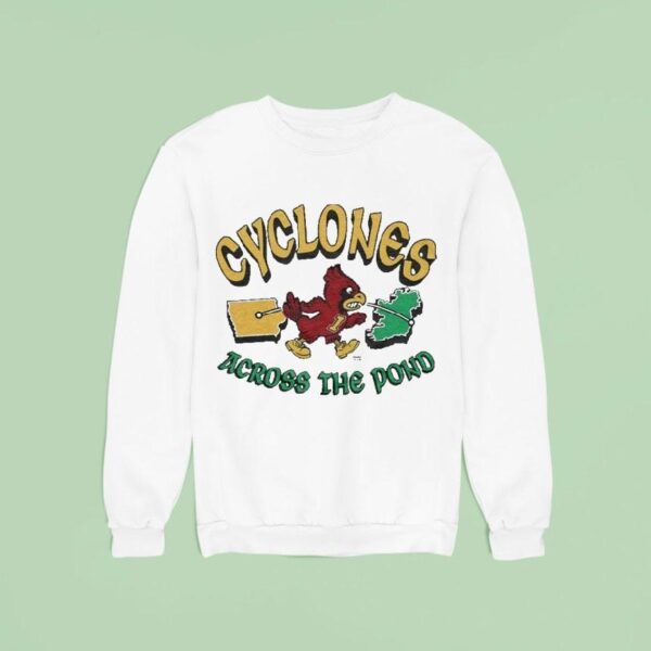 Isu Iowa State Cyclones Across The Pond Dublin Ireland Game Masco Sweatshirt