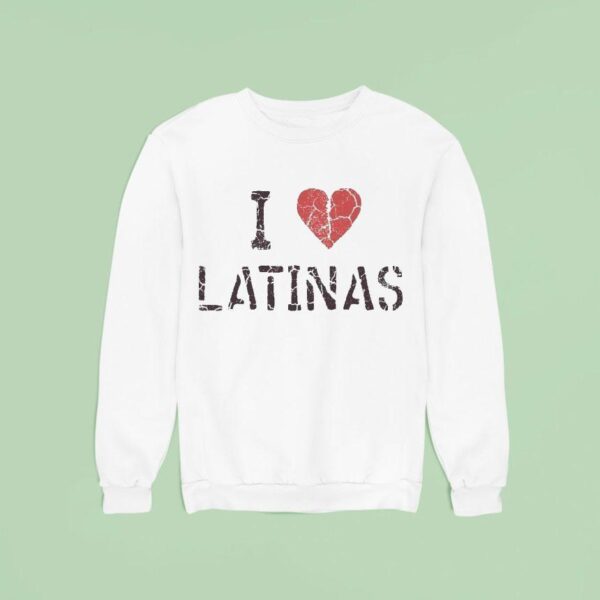 J Balvin I Love Latinas Sweatshirt