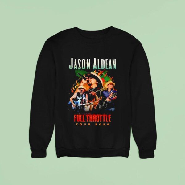 Jason Aldean Full Throttle Tour Signature Sweatshirt