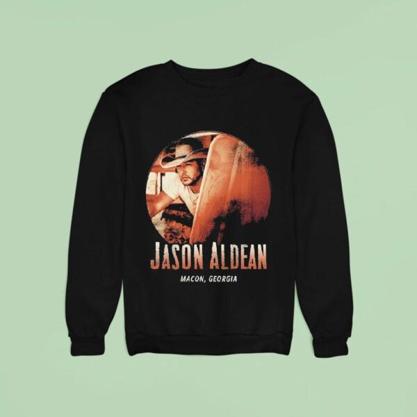 Jason Aldean Macon Georgia Sweatshirt