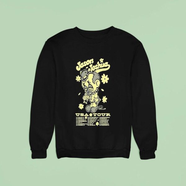 Jason Joshua Usa Tour Dates Sweatshirt