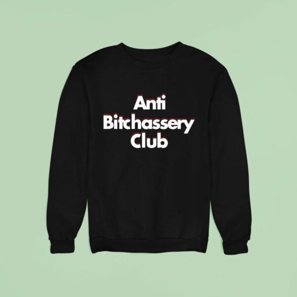 Jason Lamar Anti Bitchassery Club Sweatshirt