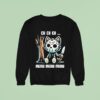 Jason Voorhees Ch Ch Ch Meow Meow Meow Cat Movie Horror Sweatshirt