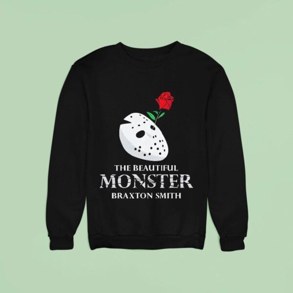 Jason Voorhees Mask With Rose The Beautiful Monster Braxton Smith Sweatshirt