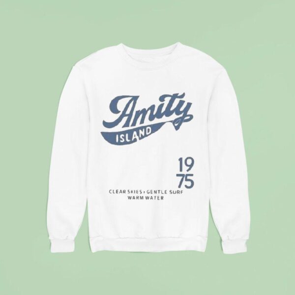 Jaws Amity Island Clear Skies Gentle Surf Warm Water Sweatshirt