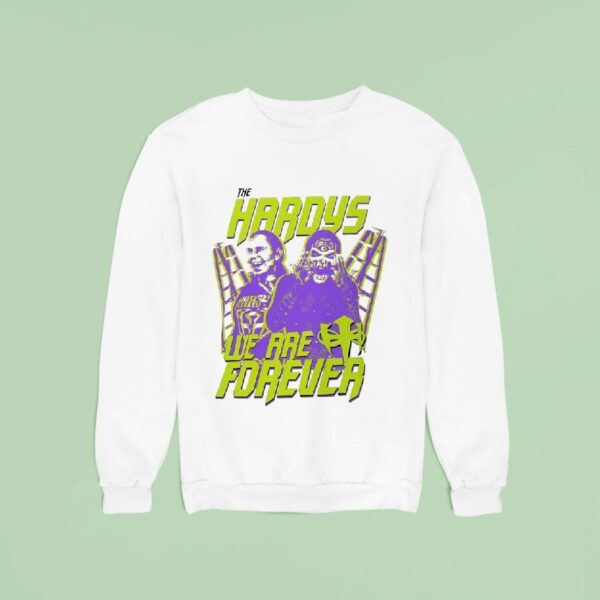 Jeff Hardy The Hardys We Are Forever Sweatshirt