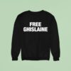 Jessica Reed Kraus Free Ghislaine Sweatshirt