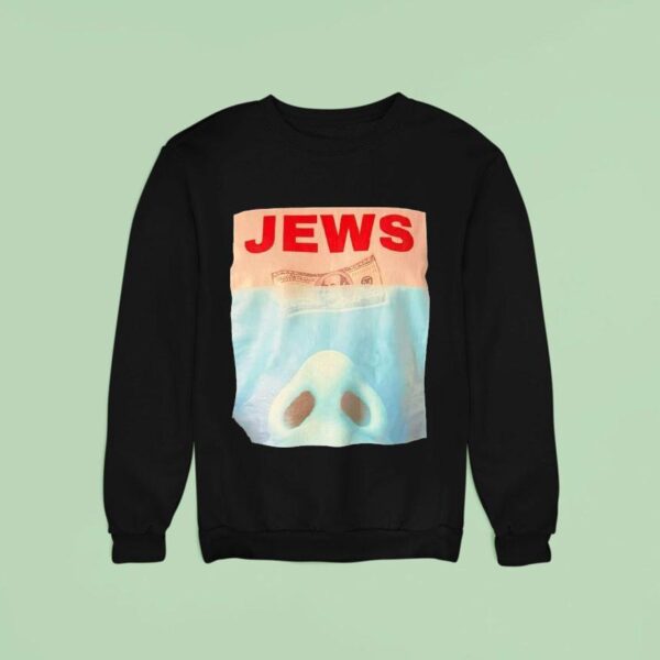 Jews Dollar Style Jaws Sweatshirt