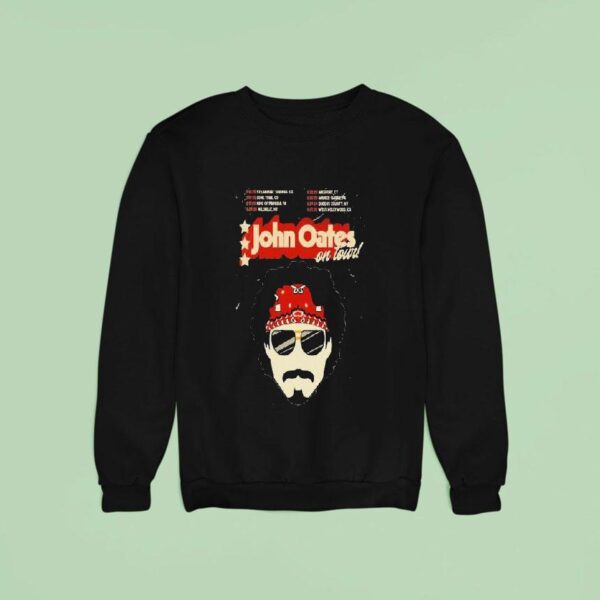 John Oates On Tour July Lone Tree Co Sweatshirt