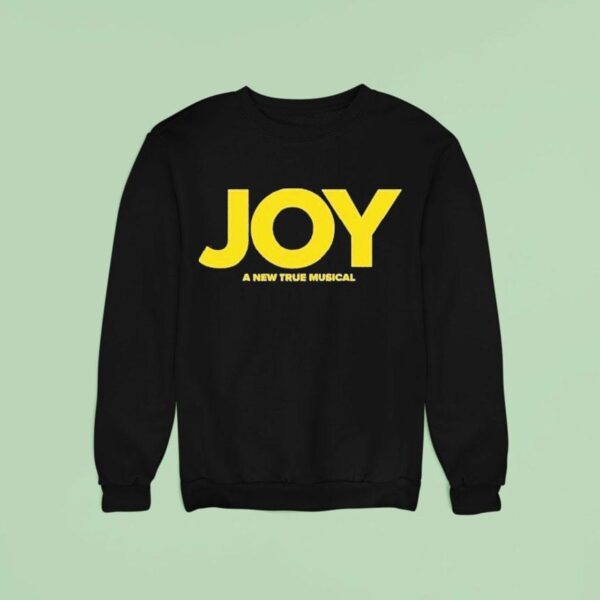 Joy A New True Musical Logo Sweatshirt