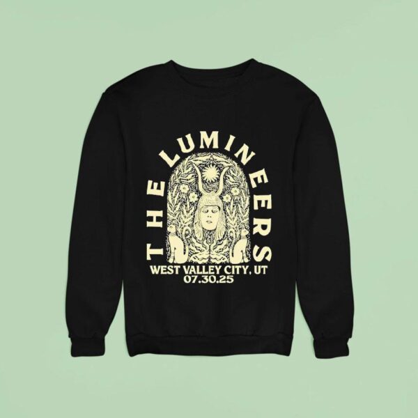 July The Lumineers At West Valley City Ut Tour Sweatshirt