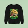 Jurassic Park The Ride The Weak Get Eaten Universal Studios Hollywood Sweatshirt