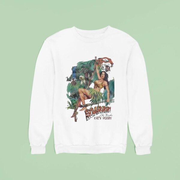 Katy Perry Roar Like Thunder Animal Sweatshirt