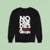Kissin Dynamite No One Dies Virgin Sweatshirt