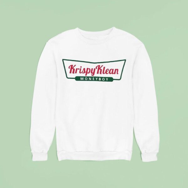 Krispy Klean Money Boy Sweatshirt