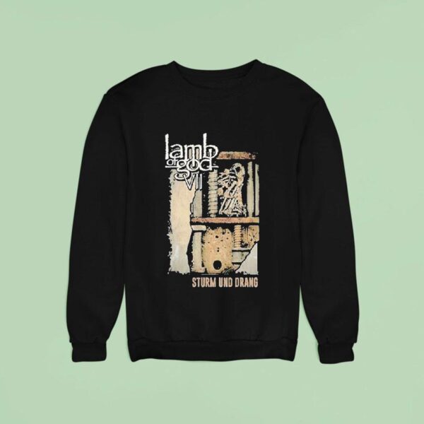 Lamb Of God Sturm Und Drang Sweatshirt