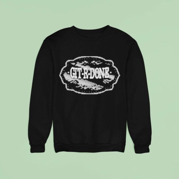 Larry The Cable Guy Git Done Belt Buckle Sweatshirt