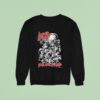 Last Days Of Humanity Gore And Carnage Sweatshirt