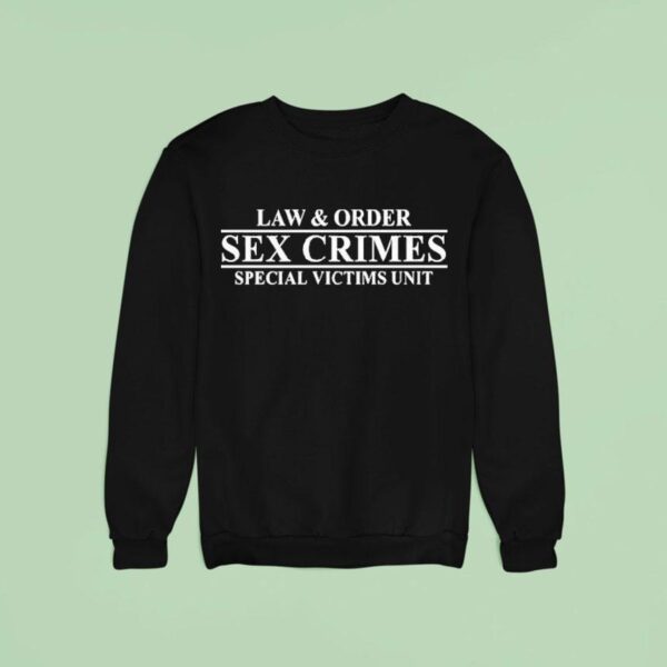 Law Order Svu Sex Crimes Special Victims Uni Sweatshirt