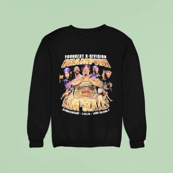 Leon Slater Youngest X Division Champion Slammiversary Long Island Sweatshirt