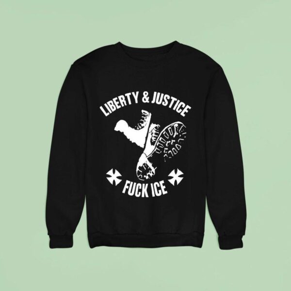 Liberty And Justice Fck Ice Sweatshirt