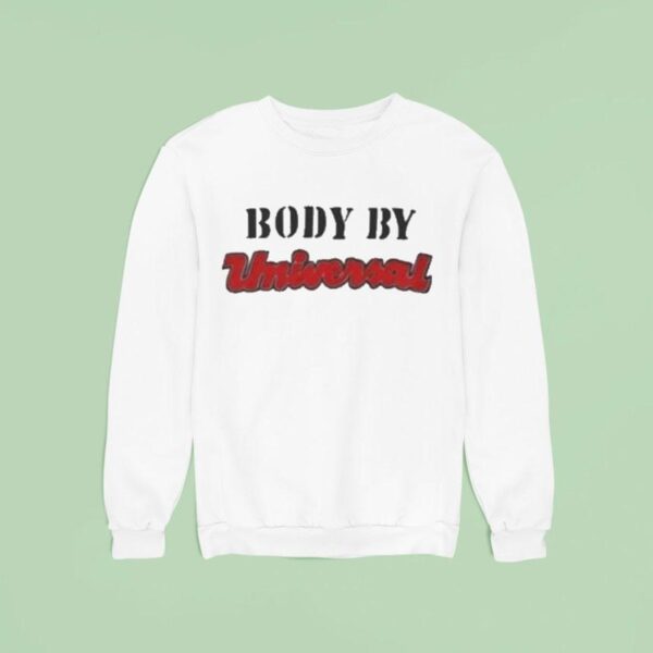 Liz Lemon Body By Universal Sweatshirt