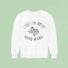 Lost In Deep Hard Work Sweatshirt